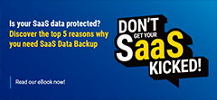 Top 5 Reasons You Need SaaS Data Backup